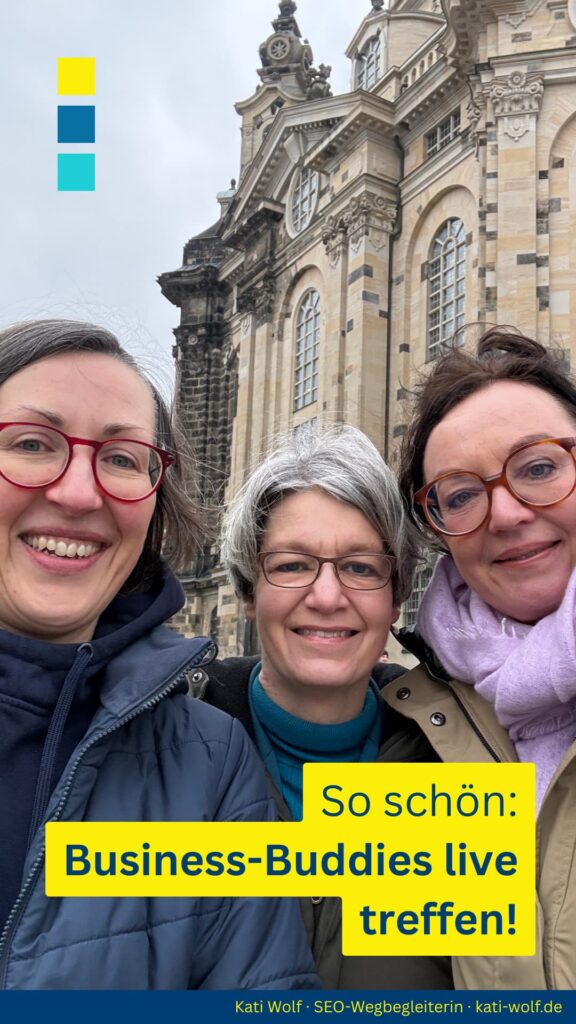 Business-Buddies live treffen in Dresden: Monatsrückblick Januar 2026 - Kati Wolf - SEO-Coaching & SEO-Sparringspartner